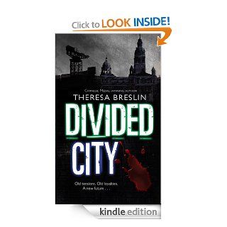 Divided City eBook Theresa Breslin Kindle Store