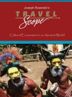 Papua New Guinea   Cultural Encounters in an Ancient World Joseph Rosendo, Julie Rosendo  Instant Video