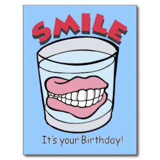Smile It's Your Birthday ~ False Teeth In Glass Post Cards