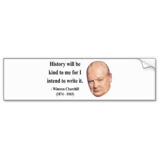 Winston Churchill Quote 7b Bumper Stickers
