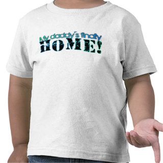 Daddy's Home Tshirt