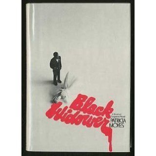 BLACK WIDOWER. Patricia. Moyes Books