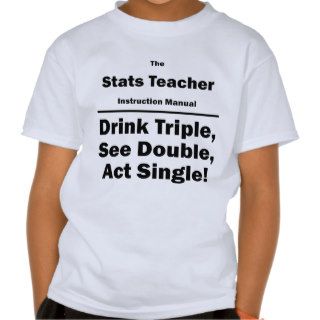 stats teacher t shirt