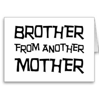 Brother Another Mother Cards