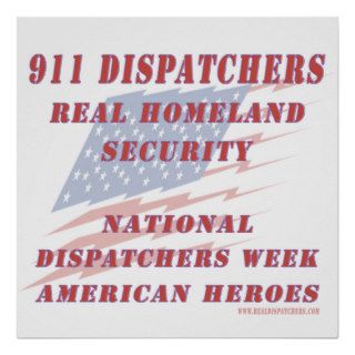 National Dispatchers Week American Heroes Print
