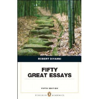 Fifty Great Essays (5th Edition) (Penguin Academics) by DiYanni, Robert 5th (fifth) Edition [Paperback(2012/9/21)] Books