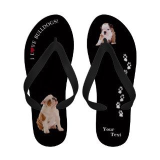 I Love Bulldogs Flip Flop Sandals – Customize It
