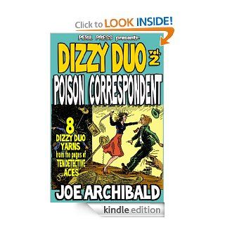 Poison Correspondent [Illustrated] (Dizzy Duo) eBook Joe Archibald Kindle Store