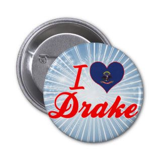 I Love Drake, North Dakota Pinback Button