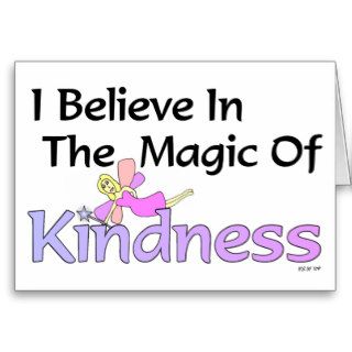 I Believe In The Magic Of Kindness Thank You Card