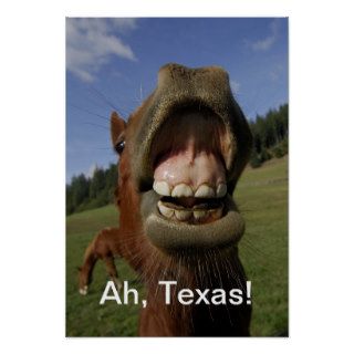 Ah Texas  Horse flapping gums Posters