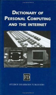 Dictionary of Personal Computing and the Internet Simon Collin 9781579580162 Books