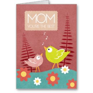 Mother's Day   MOM You're the Best Whimsical Birds Card