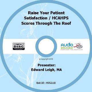 Raise Your Patient Satisfaction / HCAHPS Scores Through The Roof Movies & TV