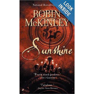 Sunshine Robin McKinley 9780515138818 Books