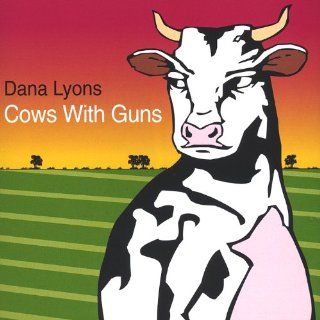 Cows With Guns Music