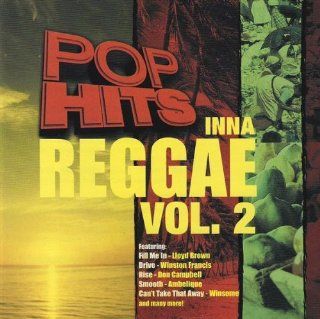 Pop Hits Inna Reggae, Vol. 2 Music
