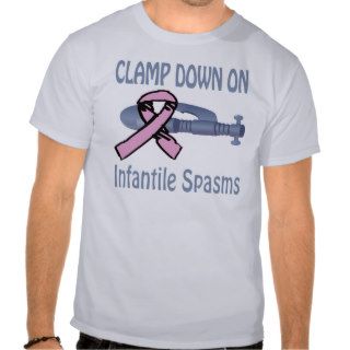 Clamp Down On Infantile Spasms Shirt