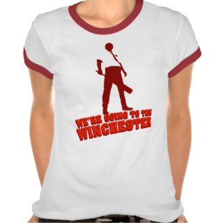 WE'RE GOING TO THE WINCHESTER (Light Col Print) Tee Shirt