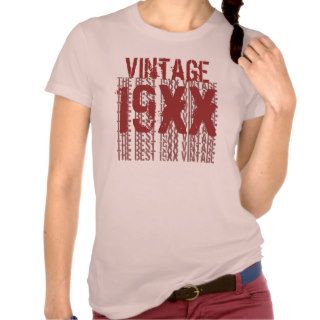 Custom Year Birthday Best 19xx Vintage For Her Shirts