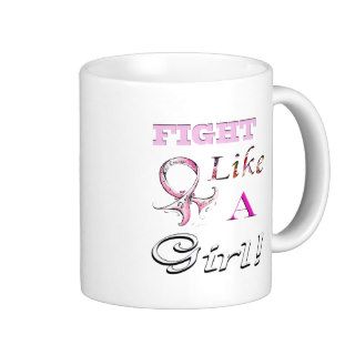 Fight Like a Girl Pink Ribbon Design Coffee Mugs