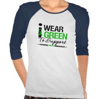 Cerebral Palsy I Wear Green Ribbon For Awareness T shirt