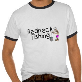 Redneck Fishing T shirts