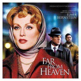 Far from Heaven Original Motion Picture Soundtrack Music