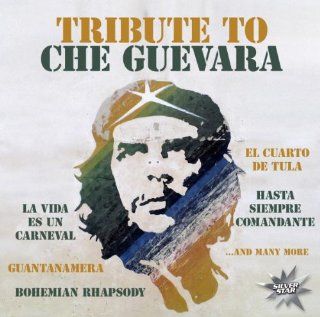 Tribute to Che Guevara Music