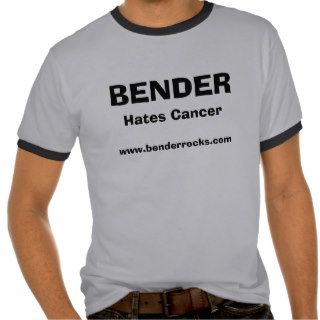 Bender Hates Cancer T T shirt