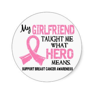 What Hero Means Breast Cancer Girlfriend Sticker