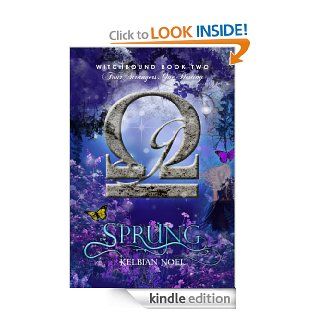 Sprung (Witchbound Book 2) eBook Kelbian Noel Kindle Store