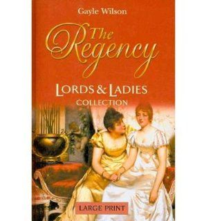Lady Sarah's Son (The Regency Lords & Ladies Collection) Gayle Wilson 9780263210545 Books