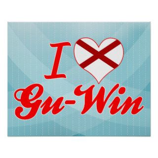 I Love Gu Win, Alabama Poster