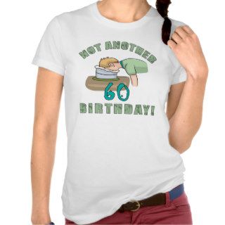 Not Another 60th Birthday T Shirt