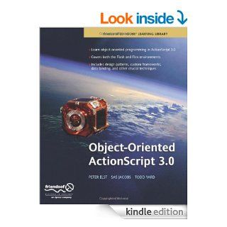 Object Oriented ActionScript 3.0 eBook Peter Elst, Sas Jacobs Kindle Store