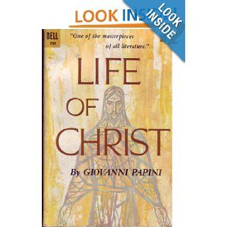 Life of Christ Giovanni Papini Books