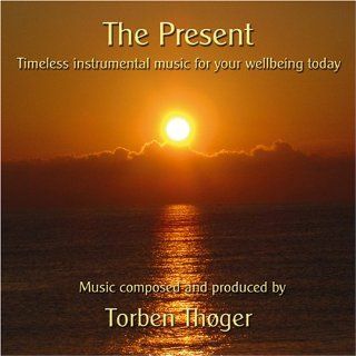 The Present   Timeless instrumental music for well being Music