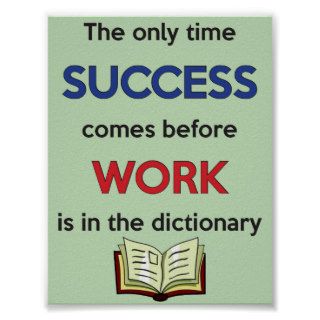 Success before Work Poster