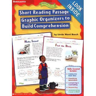 Short Reading Passages & Graphic Organizers to Build Comprehension Grades 2 3   do not use, refreshed to 0 545 23455 7 (0078073163588) Linda Ward Beech, Linda Beech Books