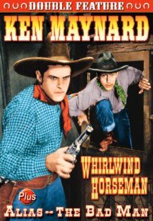 Ken Maynard Double Feature Whirlwind Horseman/Alias   The Bad Man Ken Maynard Movies & TV