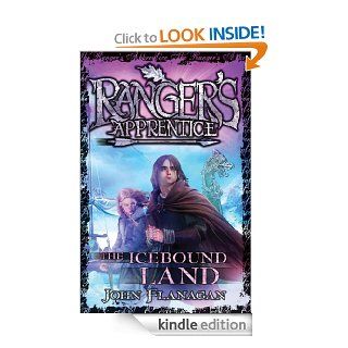 Ranger's Apprentice 3 The Icebound Land   Kindle edition by John Flanagan. Children Kindle eBooks @ .