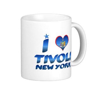 I love Tivoli, New York Coffee Mugs