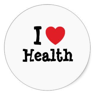 I love Health heart custom personalized Stickers