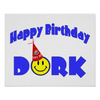 Happy Birthday Dork Party Hat Poster