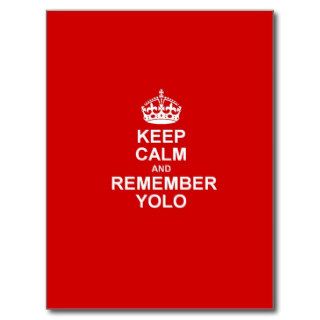 Keep Calm & Remember YOLO Postcards