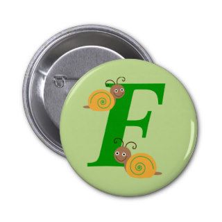 Monogram letter F brian the snail kids button, pin