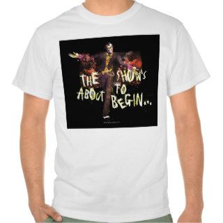 Joker   The Show's About To Begin� T Shirts