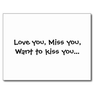 Love you, Miss you, Want to kiss youPostcards