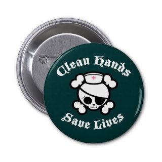 Clean Hands Save Lives Pinback Buttons